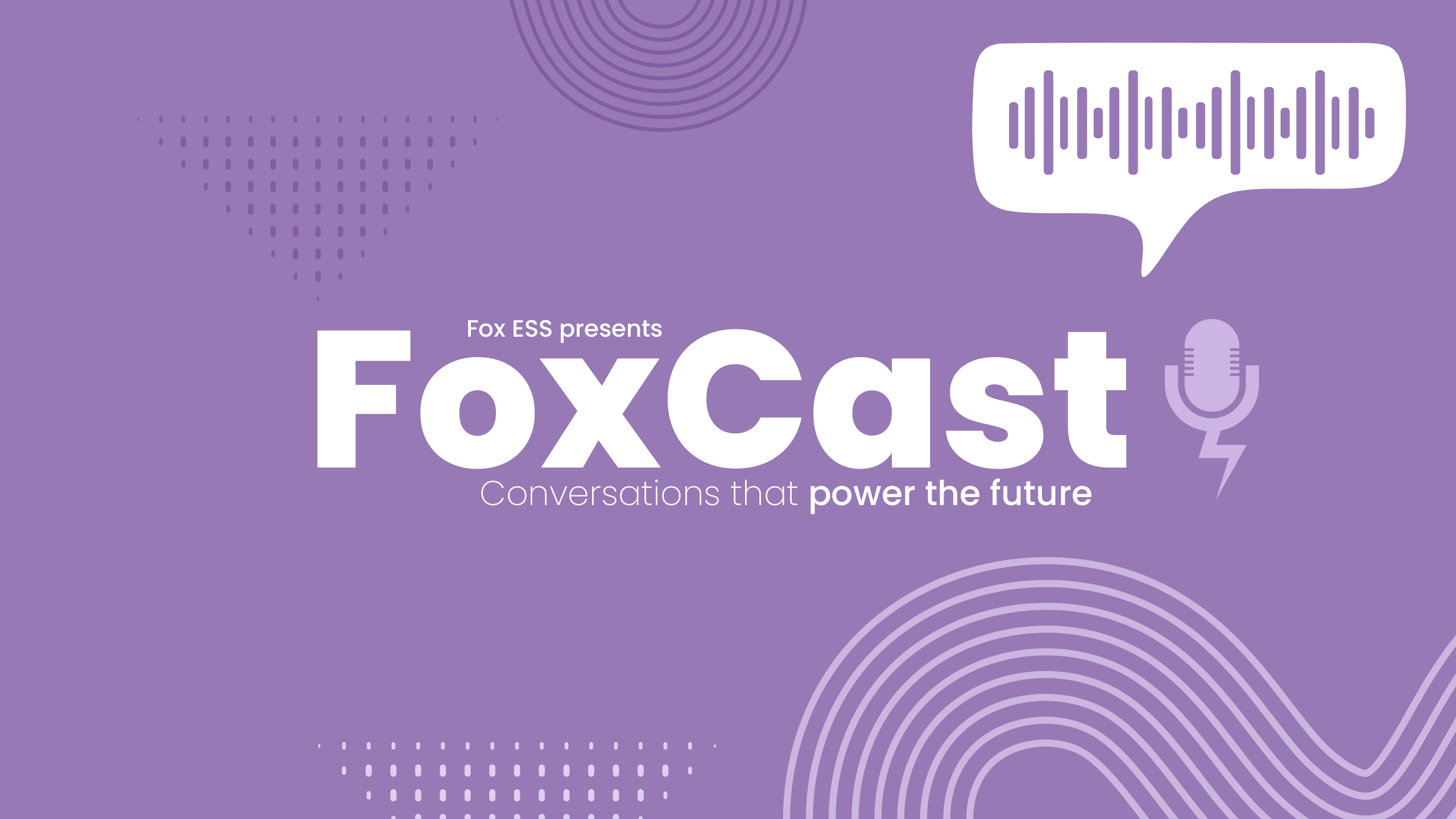 FoxCast Launches – The New Voice of Fox ESS UK